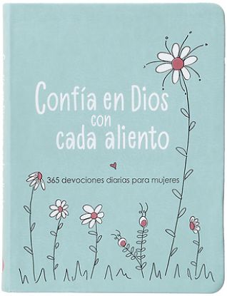 Picture of Confía En Dios Con Cada Aliento