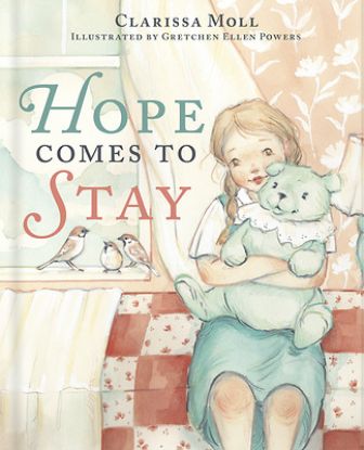 Picture of Hope Comes to Stay