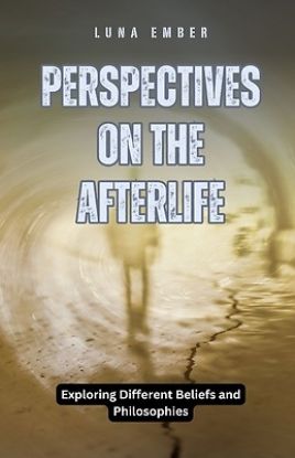 Picture of Perspectives on the Afterlife