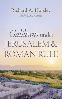 Picture of Galileans under Jerusalem and Roman Rule