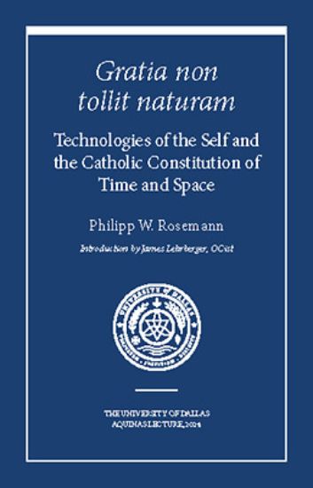 Picture of Technologies of the Self and the Catholic Constitution of Time and Space