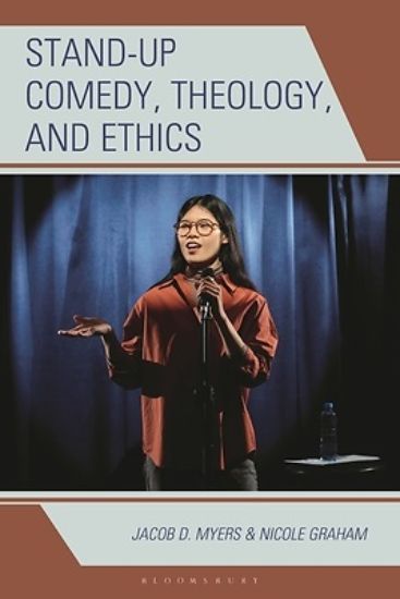 Picture of Stand-Up Comedy, Theology, and Ethics