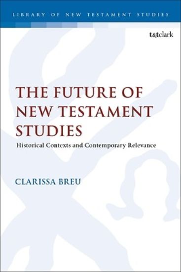 Picture of The Future of New Testament Studies