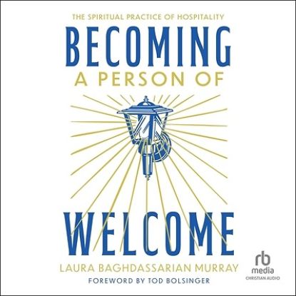 Picture of Becoming a Person of Welcome
