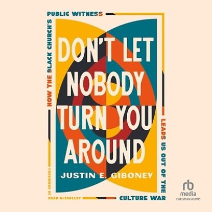 Picture of Don't Let Nobody Turn You Around