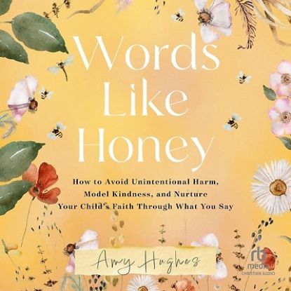 Picture of Words Like Honey