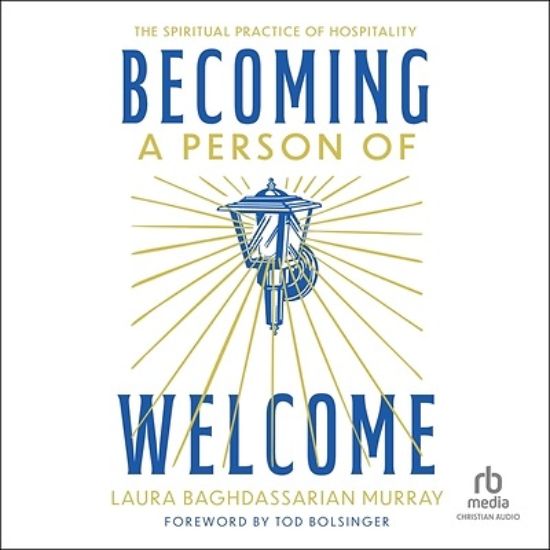 Picture of Becoming a Person of Welcome