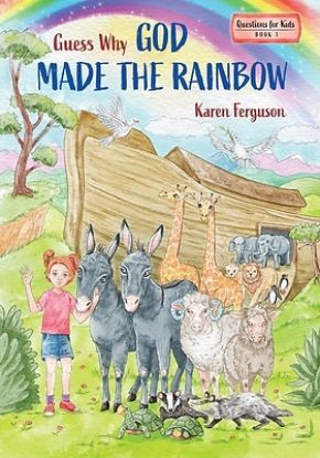 Picture of Guess Why God Made the Rainbow