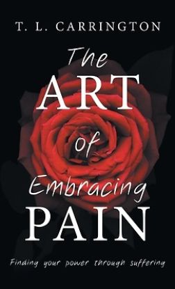 Picture of The Art of Embracing Pain