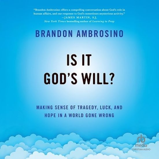 Picture of Is It God's Will?