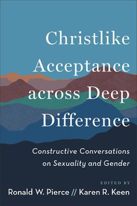 Picture of Christlike Acceptance Across Deep Difference