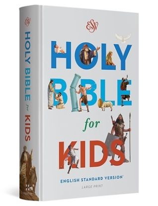 Picture of ESV Holy Bible for Kids, Large Print (Hardcover)
