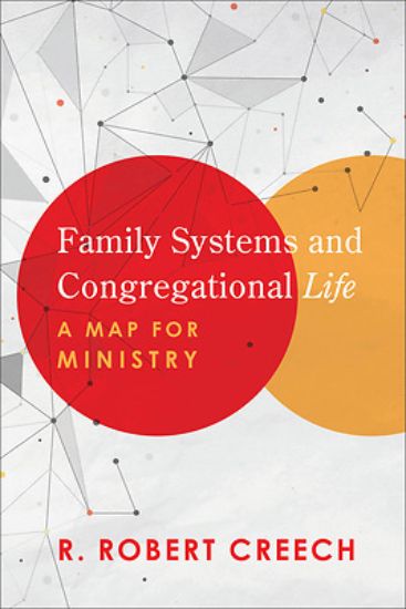 Picture of Family Systems and Congregational Life