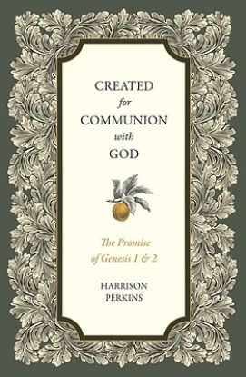 Picture of Created for Communion with God