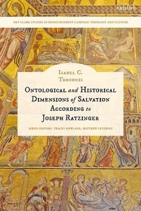 Picture of Ontological and Historical Dimensions of Salvation According to Joseph Ratzinger