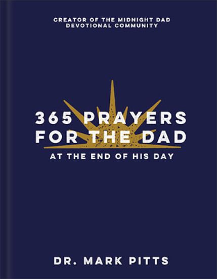 Picture of 365 Prayers for the Dad at the End of His Day