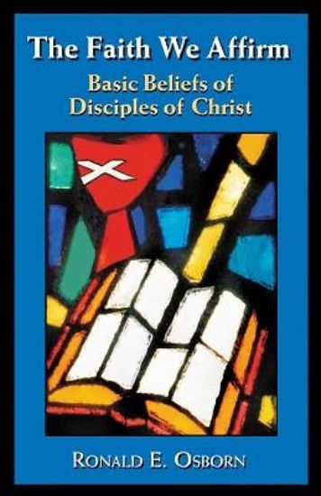 Picture of The Faith We Affirm
