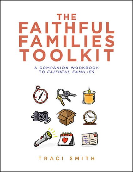 Picture of The Faithful Families Toolkit