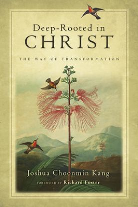 Picture of Deep-Rooted in Christ