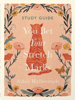 Picture of You Bet Your Stretch Marks Study Guide
