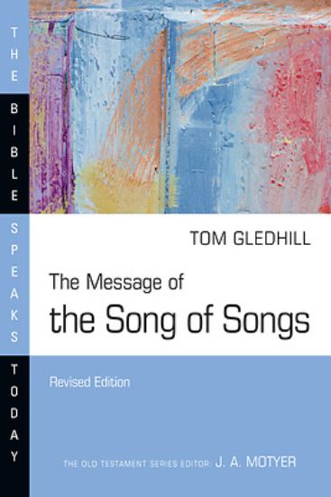 Picture of The Message of the Song of Songs