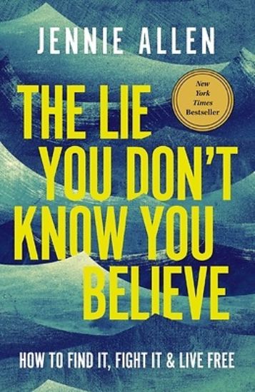 Picture of The Lie You Don't Know You Believe