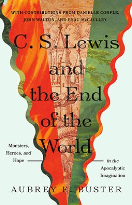 Picture of C. S. Lewis and the End of the World