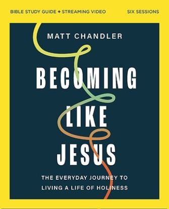 Picture of Becoming Like Jesus Bible Study Guide Plus Streaming Video