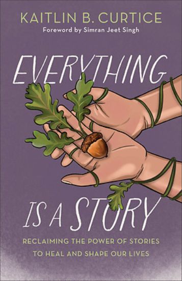 Picture of Everything Is a Story