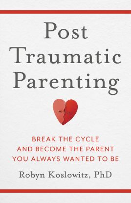 Picture of Post-Traumatic Parenting