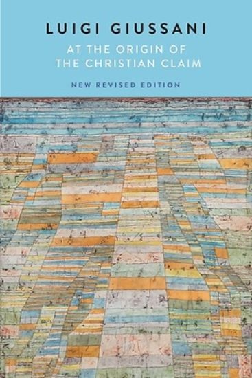 Picture of At the Origin of the Christian Claim, New Revised Edition