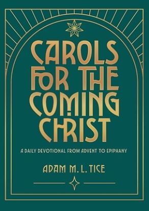 Picture of Carols for the Coming Christ