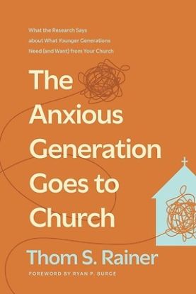 Picture of The Anxious Generation Goes to Church