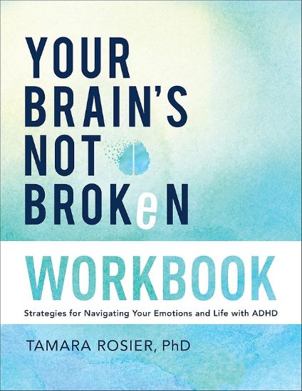 Picture of Your Brain's Not Broken Workbook