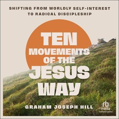 Picture of Ten Movements of the Jesus Way