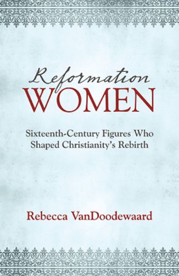 Picture of Reformation Women