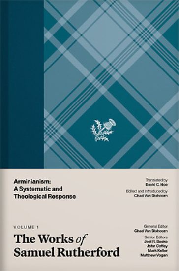 Picture of The Works of Samuel Rutherford, Volume 1