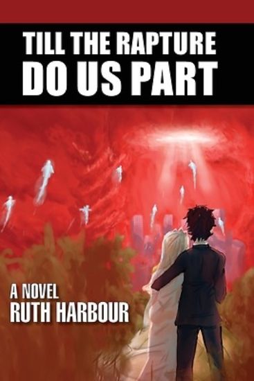 Picture of Till The Rapture Do Us Part