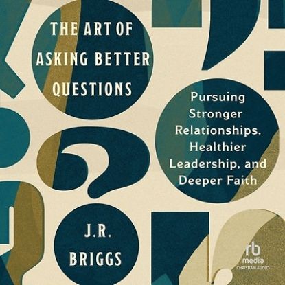 Picture of The Art of Asking Better Questions