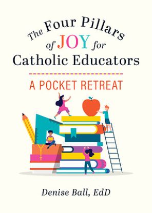 Picture of The Four Pillars of Joy for Catholic Educators