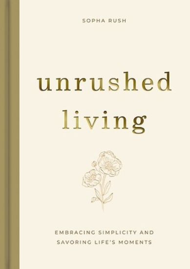 Picture of Unrushed Living
