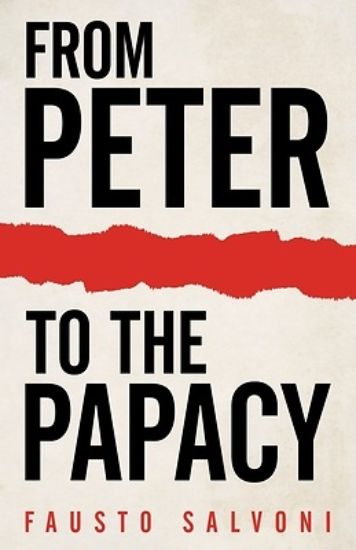 Picture of From Peter to the Papacy