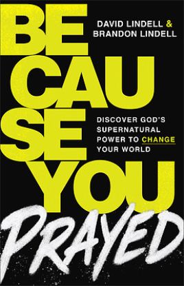 Picture of Because You Prayed