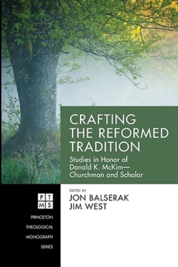Picture of Crafting the Reformed Tradition