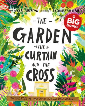 Picture of The Garden, the Curtain and the Cross Storybook (Big Book)