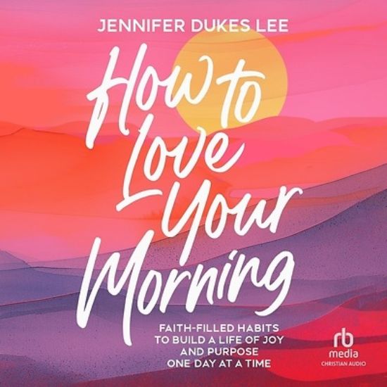 Picture of How to Love Your Morning