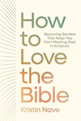 Picture of How to Love the Bible