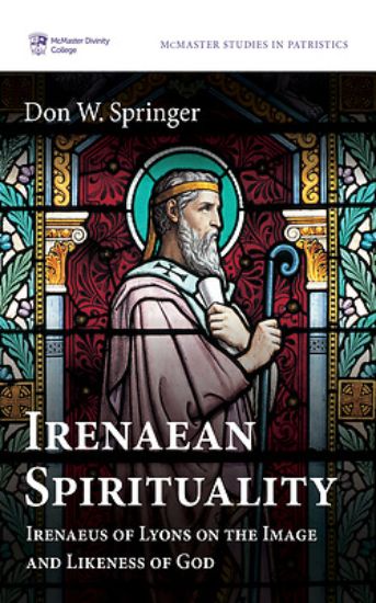 Picture of Irenaean Spirituality