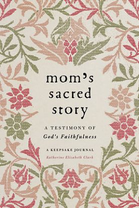 Picture of Mom's Sacred Story