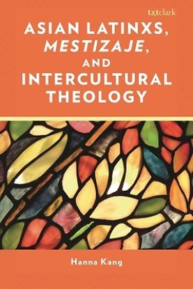 Picture of The Prophetic Role of Asian Latinxs in Intercultural Theology